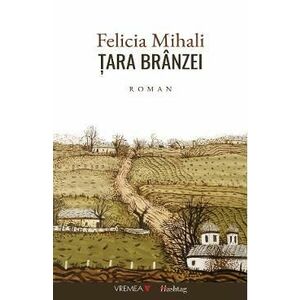Tara branzei - Felicia Mihali imagine