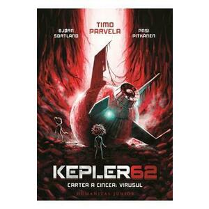 Virusul. Seria Kepler62 Vol.5 - Timo Parvela, Bjorn Sortland, Pasi Pitkanen imagine