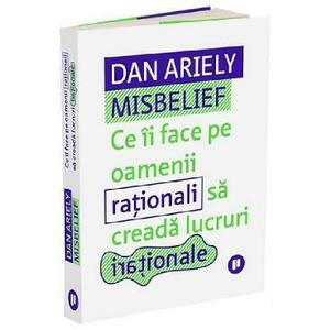 Irational in mod previzibil - Dan Ariely imagine