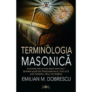 Terminologia masonica - Emilian M. Dobrescu imagine