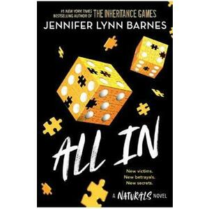 All In. The Naturals #3 - Jennifer Lynn Barnes imagine