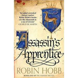 Assassin's Apprentice. The Farseer Trilogy #1 - Robin Hobb imagine