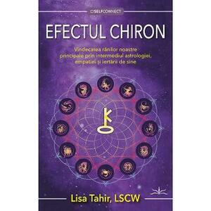 Efectul Chiron - Lisa Tahir imagine