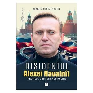Disidentul Alexei Navalnii. Profilul unui detinut politic - David M. Herzenhorn imagine