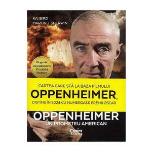 Oppenheimer. Un prometeu american - Kai Bird, Martin J. Sherwin imagine