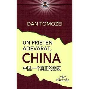 Un prieten adevarat, China - Dan Tomozei imagine