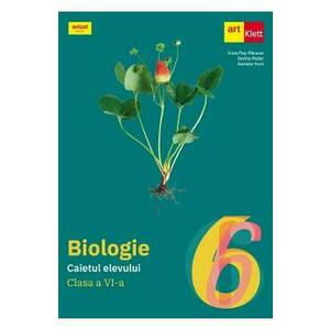 Biologie - Clasa 6 - Caietul elevului - Irina Pop-Pacurar, Dorina Podar, Daniela Tomi imagine