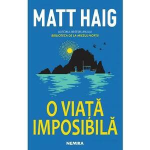 O viata imposibila - Matt Haig imagine
