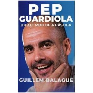 Pep Guardiola | Guillem Balague imagine