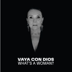 What's A Woman? - Vinyl | Vaya Con Dios imagine