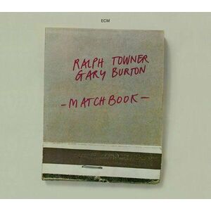 Matchbook | Ralph Towner, Gary Burton imagine