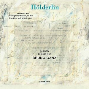 Holderlin | Bruno Ganz imagine
