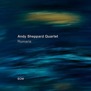 Romaria | Andy Sheppard Quartet imagine