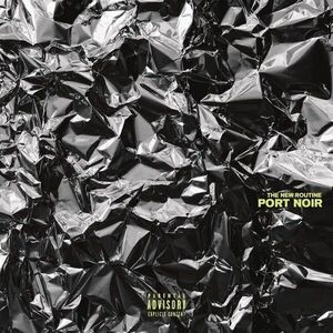 New Routine | Port Noir imagine