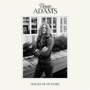 Tracks Of My Years | Bryan Adams imagine