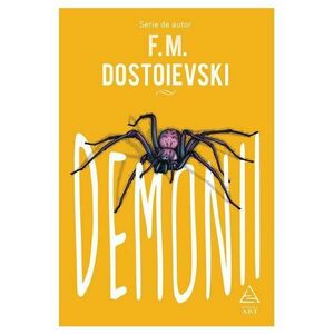 Demonii - F. M. Dostoievski imagine