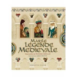 Marile legende medievale imagine