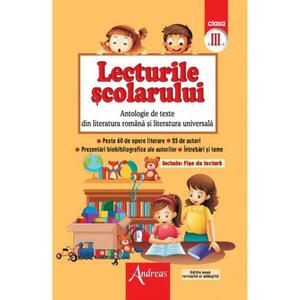 Lecturile şcolarului clasa III (antologie de texte din literatura română şi universală) imagine