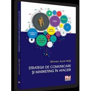 Strategii de comunicare si marketing in afaceri imagine