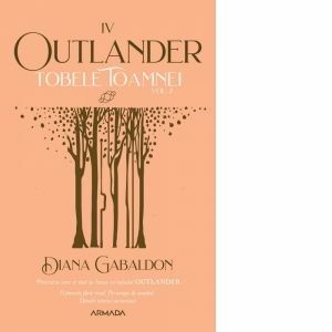 Tobele toamnei vol. 2 Seria Outlander, partea a IV-a - Diana Gabaldon imagine