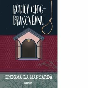 Enigma la mansarda - Rodica Ojog-Brasoveanu imagine