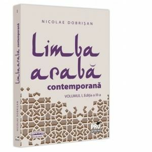 Limba araba contemporana. Volumul I, editia a III-a imagine