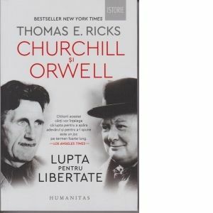 Churchill si Orwell. Lupta pentru libertate imagine