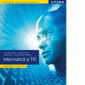 Informatica si TIC. Manual pentru clasa a VII-a imagine