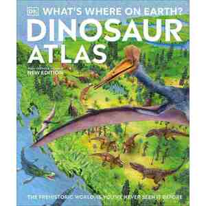 What's Where on Earth? Dinosaur Atlas imagine