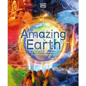 Amazing Earth - Anita Ganeri imagine