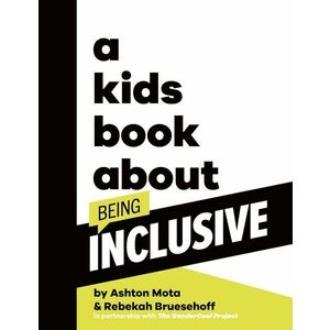 A Kids Book About Being Inclusive imagine