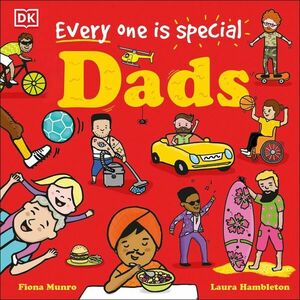 Every One is Special: Dads imagine