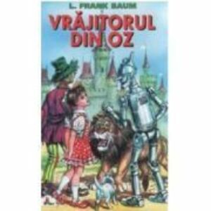 Vrajitorul din Oz. Colectia Piccolino - Frank L. Baum imagine