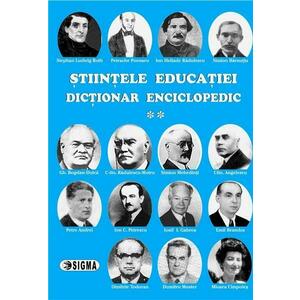 Stiintele educatiei. Dictionar Enciclopedic - Volumul 2 | Eugen Noveanu, Dan Potolea imagine