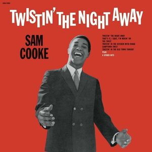 Twistin The Night Away - Vinyl | Sam Cooke imagine