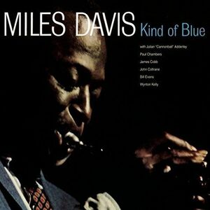 Kind Of Blue - Vinyl | Miles Davis imagine