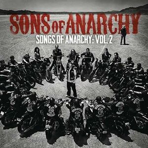 Songs of Anarchy: Vol. 2 | Sons Of Anarchy imagine