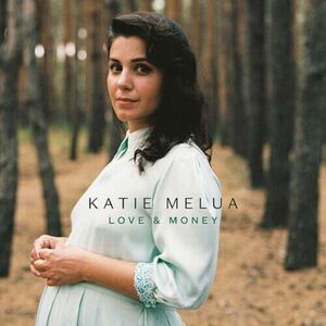Love & Money | Katie Melua imagine