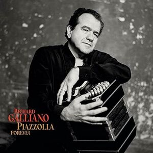 Piazzolla Forever - Vinyl | Richard Galliano imagine