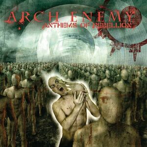 Anthems Of Rebellion (Digisleeve) | Arch Enemy imagine