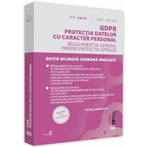 Gdpr. Protectia datelor cu caracter personal: mai 2018 imagine