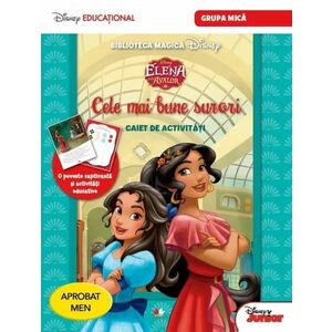 Elena din Avalor - Cele mai bune surori - caiet de activitati | Disney imagine