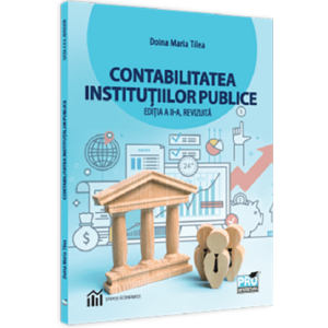 Contabilitatea institutiilor publice | Doina Maria Tilea imagine