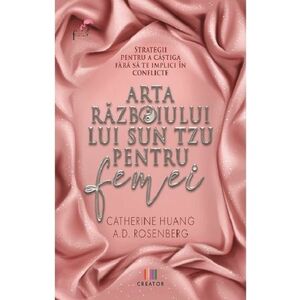 Arta razboiului lui Sun Tzu pentru femei | Catherine Huang, A.D. Rosenberg imagine