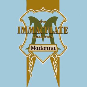 The Immaculate Collection | Madonna imagine