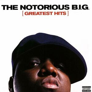 Greatest Hits - Vinyl | Notorious B.I.G. imagine
