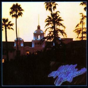 Hotel California - Vinyl | The Eagles imagine
