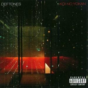 Koi no yokan | Deftones imagine