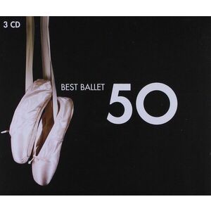 50 Best Ballet | Various Artists imagine