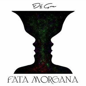 Fata Morgana - Vinyl | Dl Goe imagine